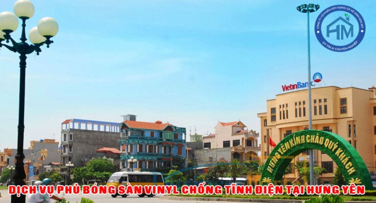 Phủ bóng sàn Vinyl chống tĩnh điện tại Hưng Yên – Dịch vụ quan trọng được nhiều doanh nghiệp quan tâm đầu tư. 5 dich vu phu bong san vinyl chong tinh dien tai hung yen 1
