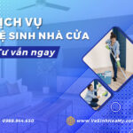 Dịch vụ vệ sinh nhà cửa tại Hà Nội uy tín, chất lượng.